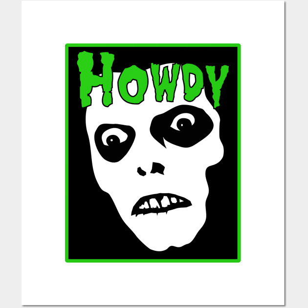 Howdy Misfits Wall Art by Tameink